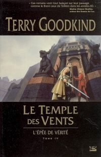 L'Épée de Vérité, tome 4 : Le Temple des Vents