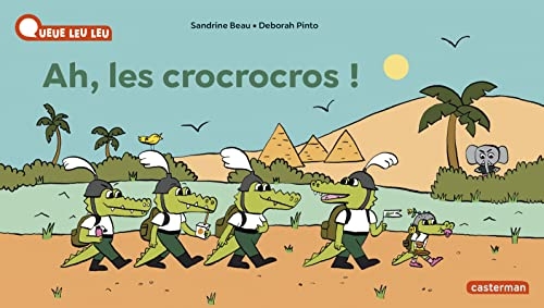 QUEUE LEU LEU - AH, LES CROCROCROS !