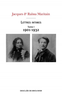 Lettres intimes (1901-1932)
