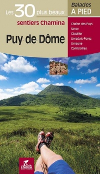 Puy-de-Dôme : Les 30 plus beaux sentiers