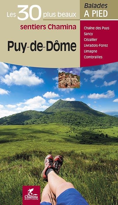 Puy-de-Dôme : Les 30 plus beaux sentiers