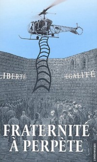 Fraternité à perpète : Retour sur la tentative d'évasion de la prison de Fresnes du 27 mai 2001