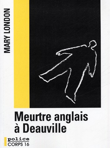Meurtre anglais à Deauville : Une enquête de sir Malcolm Ivory