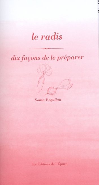Le radis : Dix façons de le préparer
