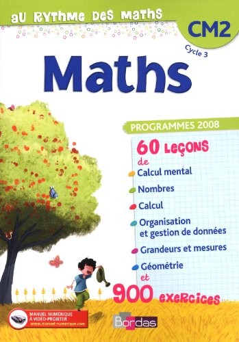 Au rythme des maths CM2 • Manuel de l'élève