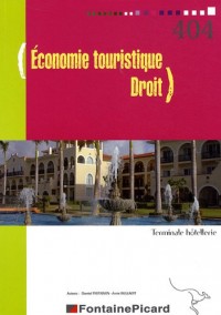 Economie touristique - Droit Tle hôtellerie