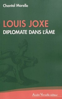 Louis Joxe, diplomate dans l'âme