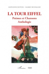 La Tour Eiffel Poèmes et Chansons: Anthologie