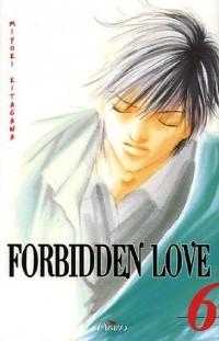 Forbidden Love, Tome 6 :