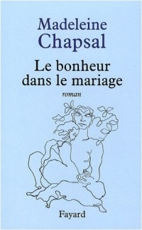 Le bonheur dans le mariage