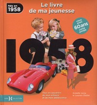 1958, Le Livre de ma jeunesse