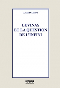 Levinas et la question de l'infini