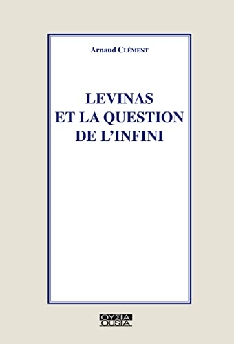 Levinas et la question de l'infini