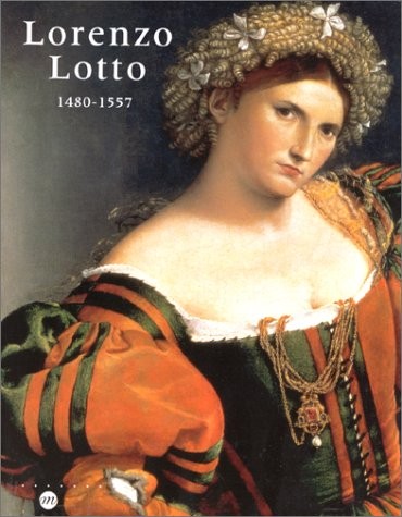 Lorenzo Lotto : 1480-1557