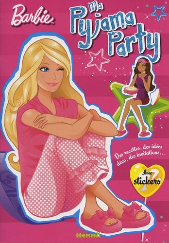 Ma pyjama party Barbie : Avec stickers
