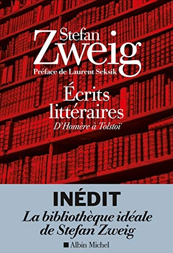 Ecrits littéraires: D'Homère à Tolstoï