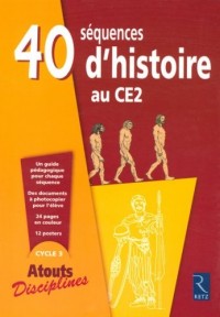 40 SEQUENCES HISTOIRE AU CE2