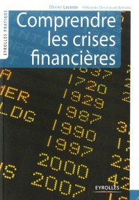 Comprendre les crises financières