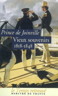 Vieux souvenirs: (1818-1848)