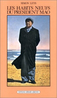 Les habits neufs du président Mao [9782851841773]