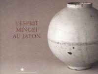 L'esprit Mingei au Japon