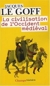 La civilisation de l'Occident médiéval