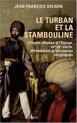 Le Turban et la stambouline