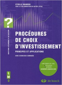 Procédures de choix d'investissement : Principes et applications avec exercices corrigés