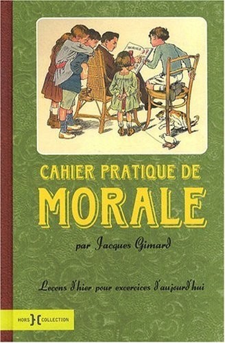 Cahier pratique de morale