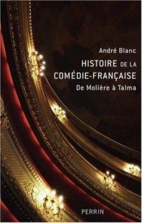 Histoire de la Comédie-Française