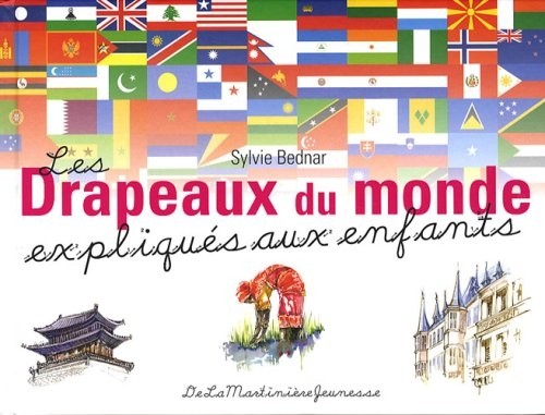 Les Drapeaux du monde expliqués aux enfants