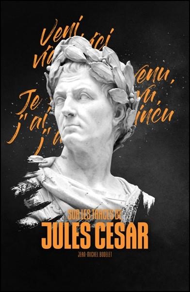 Sur les traces de Jules César