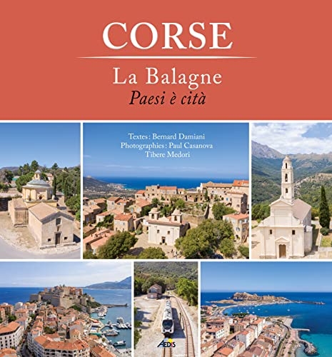 Balagne: Beautés de l'île