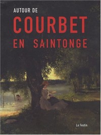Autour de Courbet en Saintonge