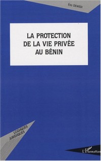 La protection de la vie privée au Bénin
