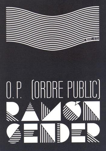 O.P. (Ordre Public)