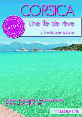 Corsica : Une île de rêve