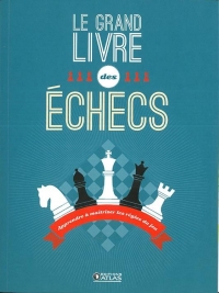 Le grand livre des échecs