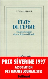 États de femme: L'identité féminine dans la fiction occidentale