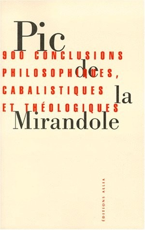 900 conclusions philosophiques, cabalistiques et théologiques