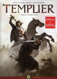 Templier T01: Dans la muraille de Tyr