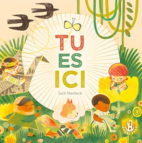 Ma douce étoille - Tu es ici - Album - Livre inspirant - Livre cadeau - Dès 4 ans