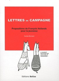 Lettres de campagne : Propositions de François Hollande pour la jeunesse