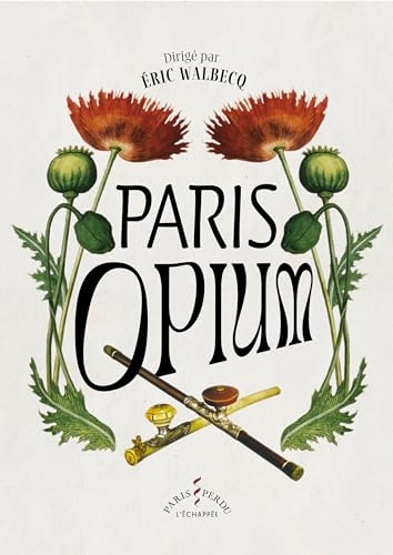 Paris opium