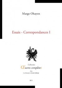 Essais - Correspondances I