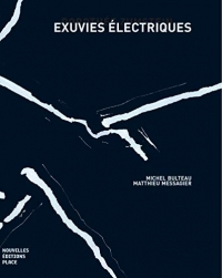Exuvies électriques