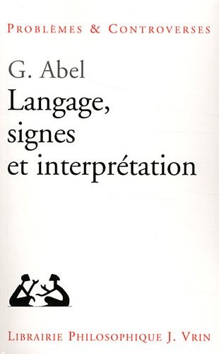 Langage, signes et interprétation