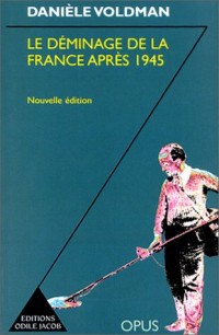 Le déminage de la France après 1945. Nouvelle édition