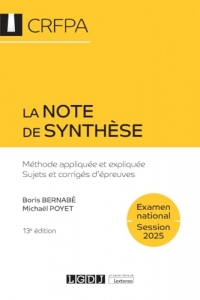 La note de synthèse - CRFPA - Examen national Session 2025