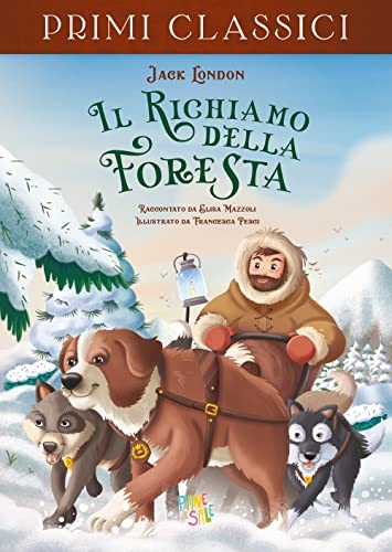 Il richiamo della foresta [9788855380812]